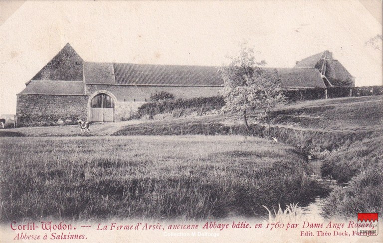 Cortil-Wodon - La ferme d'Arsée, ancienne Abbaye bâtie, en 1760 par Dame Ange Rosart, Abbesse de Salzinnes