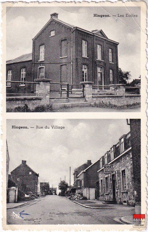 Hingeon  Les Ecoles / Rue du Village